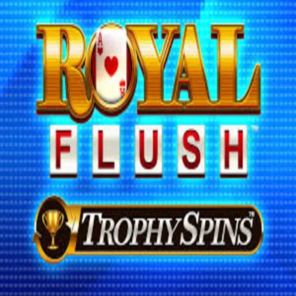 Royal Flush Trophy Spins slot visual from Greentube available on telbetcasino.ca